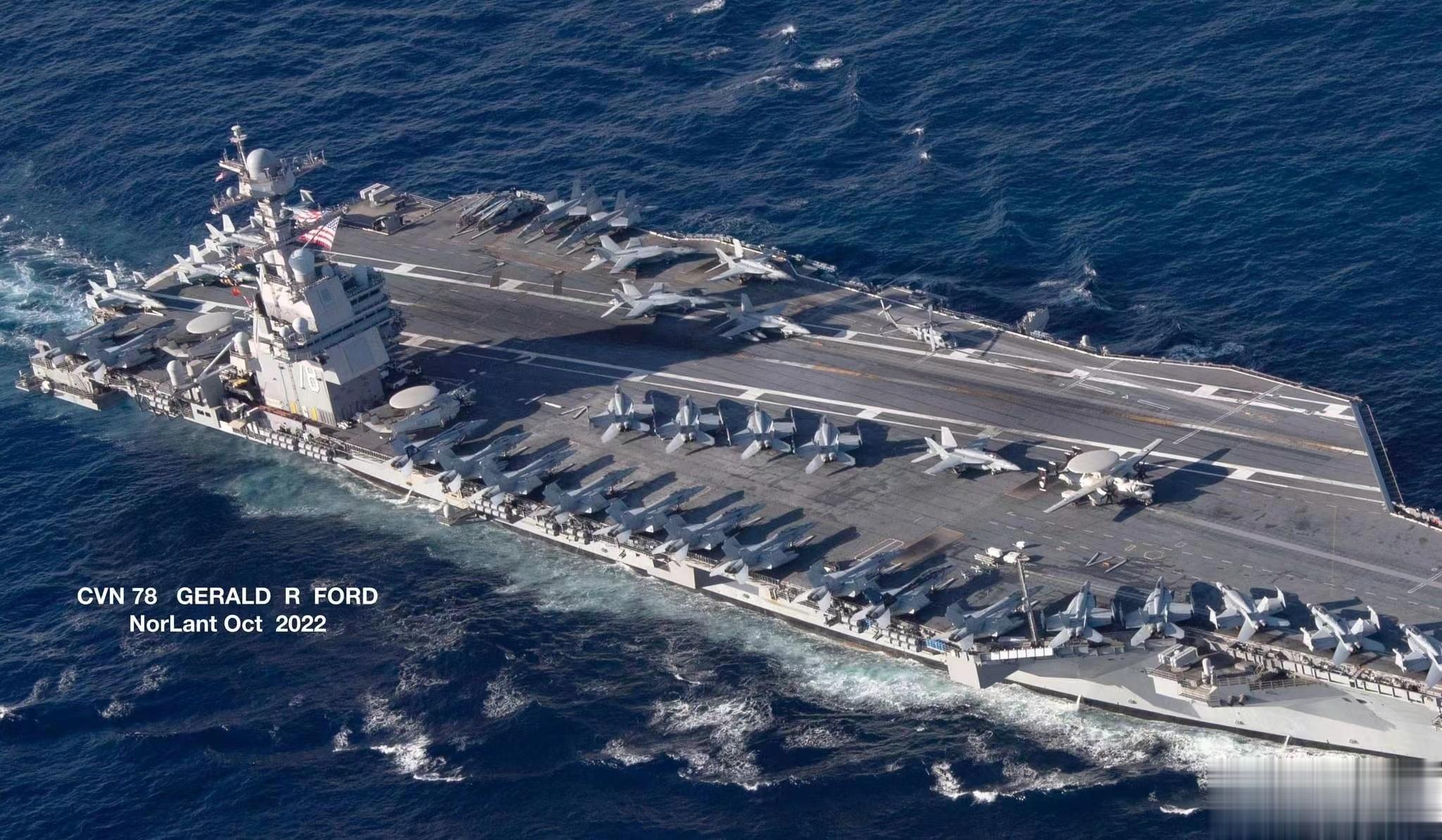 2022年10月位于北大西洋航行的CVN-78杰拉尔德·R·福特号核动力航空母舰
